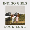 Indigo Girls - Look Long [Violet 2 LP] Vinyl