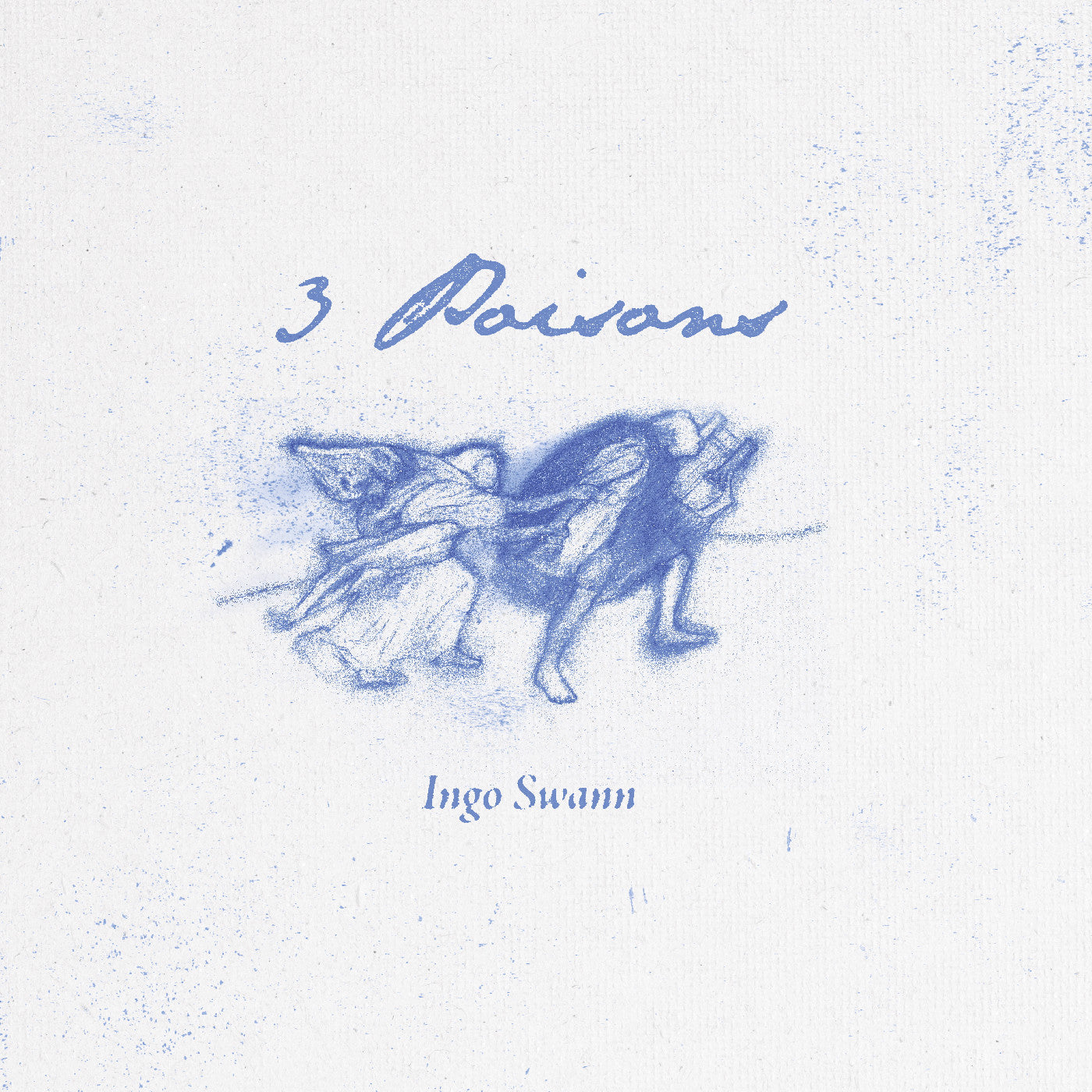 Ingo Swann - 3 Poisons Vinyl