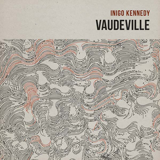 INIGO KENNEDY - Vaudeville CD CD
