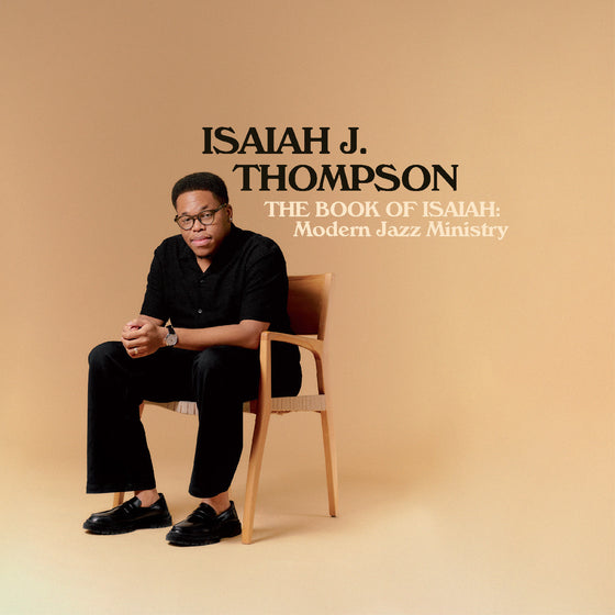Isaiah J. Thompson - The Book Of Isaiah: Modern Jazz Ministry Vinyl