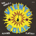 IVAN FARINAS & VIENTO SOLAR - Bloomer Plastico Vinyl LP+CD
