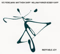 IVO PERELMAN/MATTHEW SHIPP/WILLIAM PARKER/BOBBY KA - Ineffable Joy CD CD