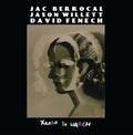 JAC BERROCAL, JASON WILLETT, DAVID FENECH - Xmas In March Vinyl LP