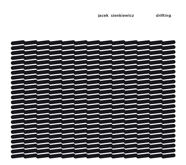 JACEK SIENKIEWICZ - Drifting CD CD