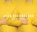 JACK BEAUREGARD - Irrational Vinyl LP+CD