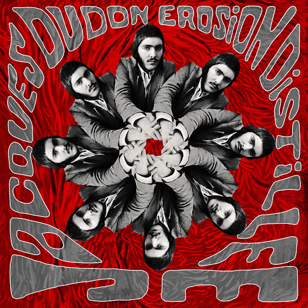 JACQUES DUDON - Erosion Distillee Vinyl LP