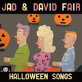 Jad & David Fair - Halloween Songs (OPAQUE ORANGE WITH BLACK SWIRL VINYL) Vinyl LP Opaque Orange with Black Swirl Vinyl