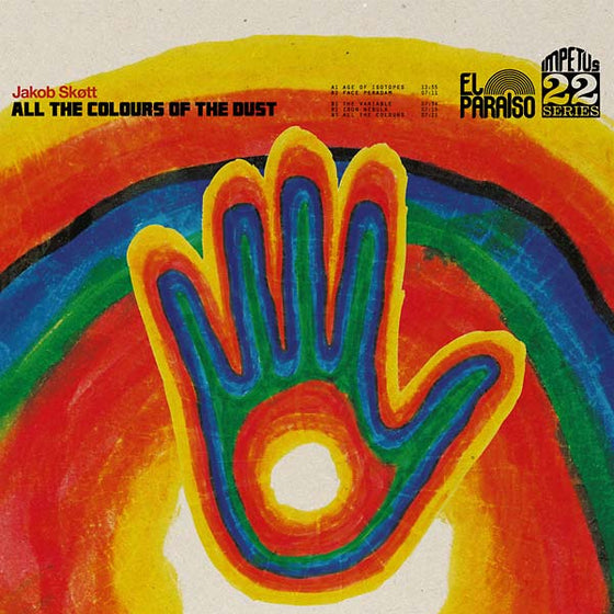 JAKOB SKOTT - All The Colours Of The Dust Vinyl LP