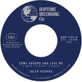 Jalen Ngonda - Come Around and Love Me b/w What is Left to Do Vinyl 7"