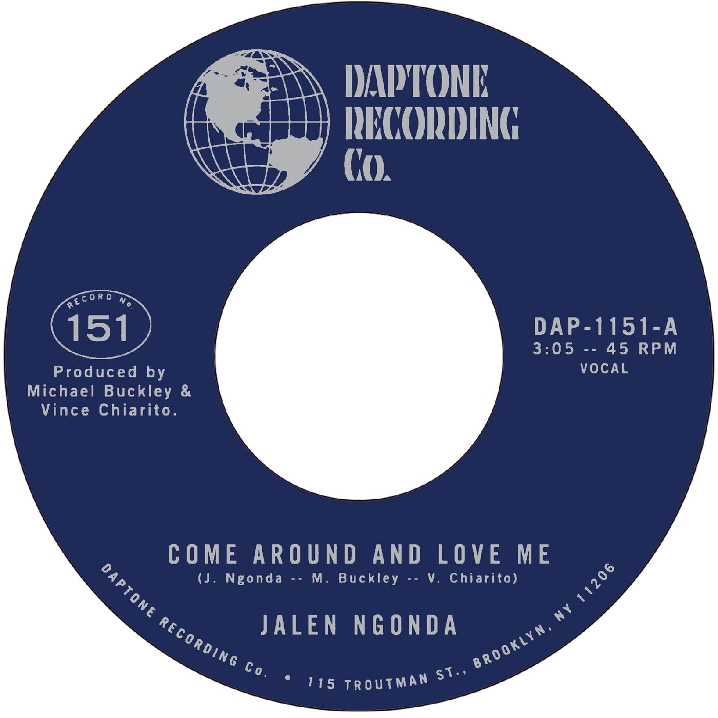 Jalen Ngonda - Come Around and Love Me b/w What is Left to Do Vinyl 7"