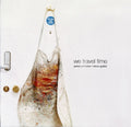 JAMES JOHNSTON/STEVE GULLICK - We Travel Time CD CD