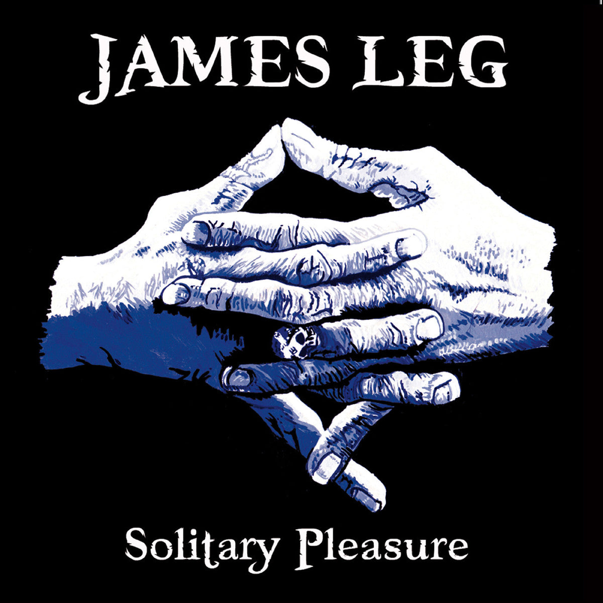 James Leg - Solitary Pleasure Vinyl