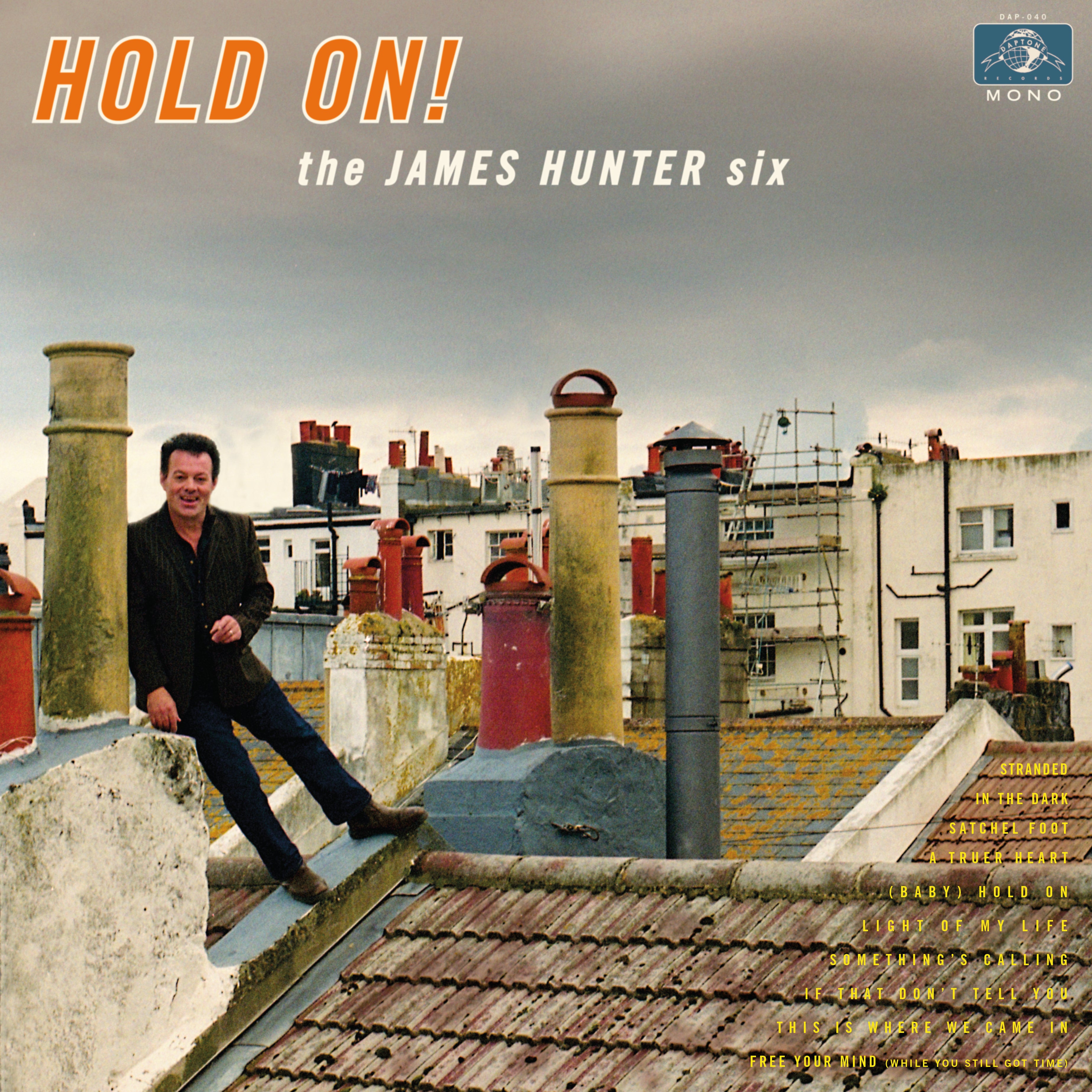James Six Hunter - Hold On! Vinyl 1LP w/ DL