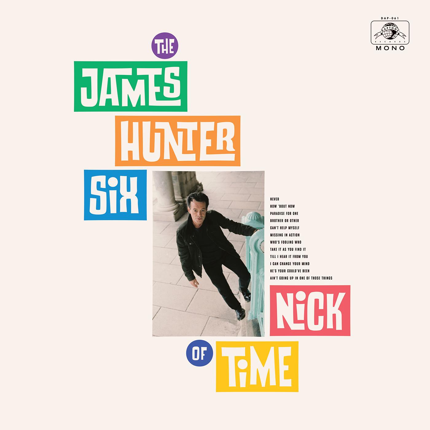 James Six Hunter - Nick Of Time Vinyl LP Includes Download Card, Tip-On Jacket,