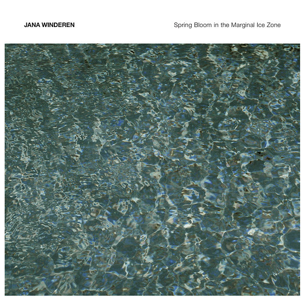 JANA WINDEREN - Spring Bloom in the Marginal Ice Zone CD CD