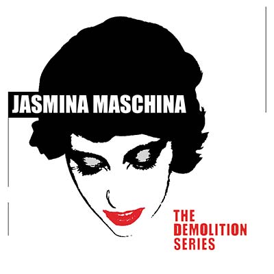 JASMINA MASCHINA - The Demolition Series CD CD