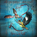Jason Isbell And The 400 Unit - Here We Rest (Reissue) Vinyl