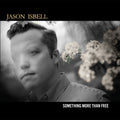 Jason Isbell - Something More Than Free (10 Year Anniversary Edition) (Indie Exclusive Denim Vinyl) [2LP] Vinyl