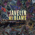 Javelin - Hi Beams Vinyl LP