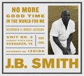 J.B. SMITH - No More Good Time in the World for Me CD 2CD/BOOK