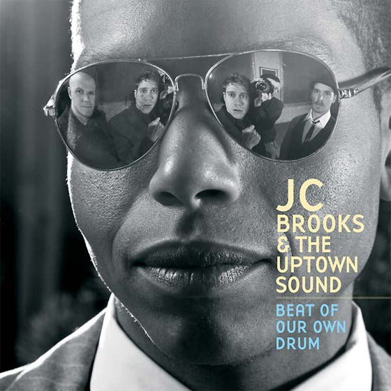 JC BROOKS & THE UPTOWN SOUND - Beat of Our Own Drum CD
