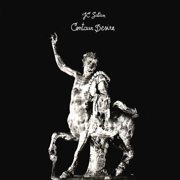 JC SATAN - Centaur Desire Vinyl LP