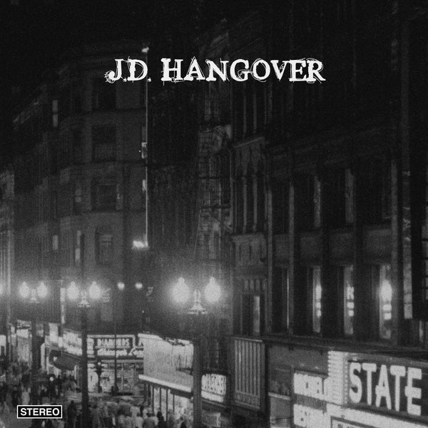 J.D. HANGOVER - J.D. Hangover Vinyl LP