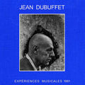 JEAN DUBUFFET - Expériences Musicales 1961 Vinyl 2LP