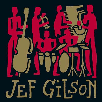 JEF GILSON - The Archives CD