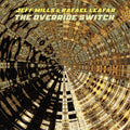 JEFF MILLS AND RAFAEL LEAFAR - The Override Switch Vinyl 2LP