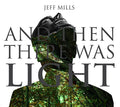 JEFF MILLS - And Then There Was Light CD CD