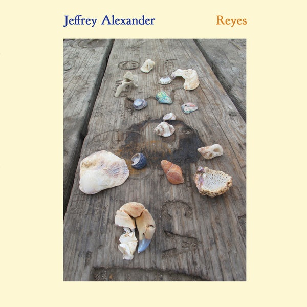 JEFFREY ALEXANDER - Reyes Vinyl LP