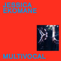 JESSICA EKOMANE - Multivocal Vinyl LP