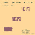 Jessica Williams - Orgonomic Music Vinyl 2LP