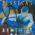 Jessica's Brother - Jessica's Brother Vinyl LP Download Card Included