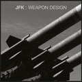 JFK - Weapon Design CD CD