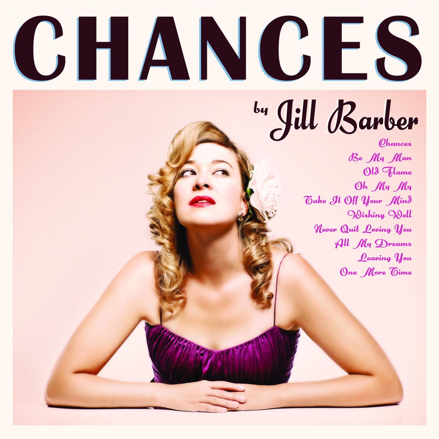 Jill Barber - Chances (15th Anniversary Edition) (ORCHID VINYL) Vinyl LP Limited Edition Opaque Orchid Vinyl, Covermount Marketing Sticker, Limited To 500 Units Worldwide