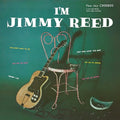 Jimmy Reed - I’m Jimmy Reed (Bluesville Acoustic Sounds Series) [LP] Vinyl