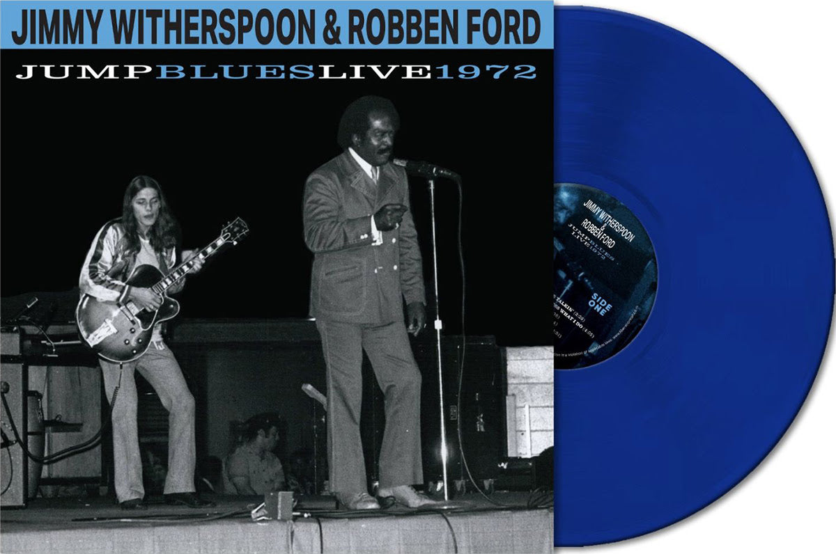 Jimmy Witherspoon & Robben Ford - Jump Blues Live 1972 (Indie Exclusive) (Cobalt Blue Vinyl) Vinyl