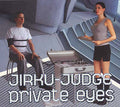 JIRKU-JUDGE - Private Eyes CD CD