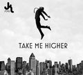 JK SOUL - Take Me Higher CD CD