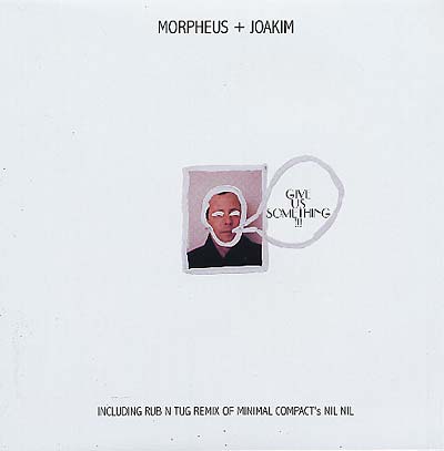 JOAKIM + MORPHEUS - Give Us Something Inc. Vinyl 12"