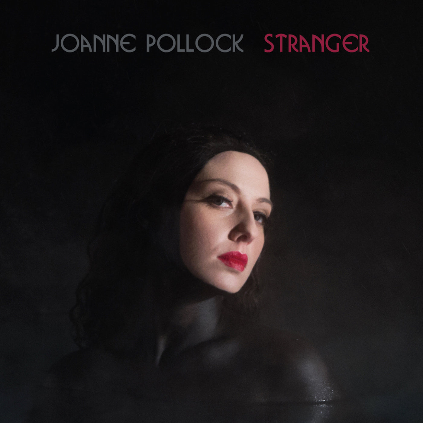Joanne Pollock - Stranger Vinyl LP
