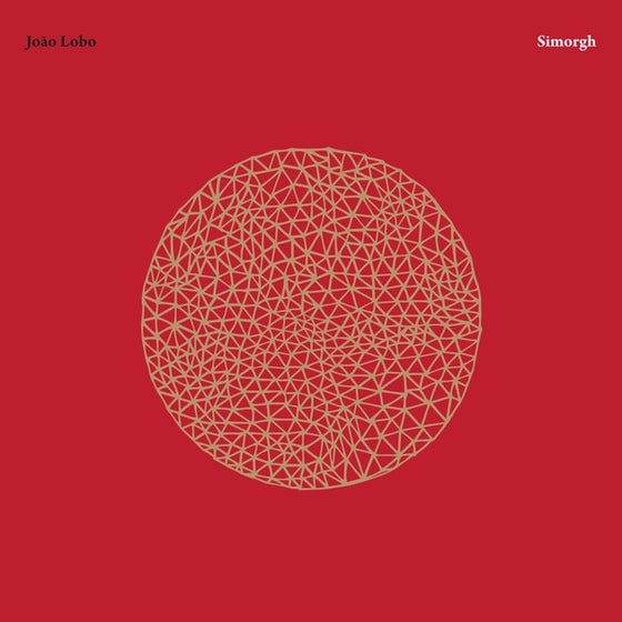 JOAO LOBO - Simorgh Vinyl LP