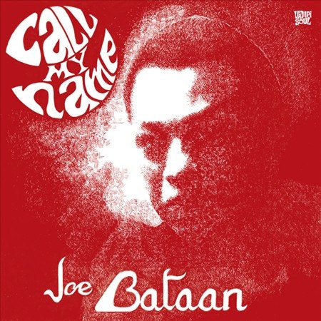 Joe Bataan - CALL MY NAME Vinyl LP