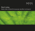 Johann Sebastian Bach - Bach today: Stefan Keller & Beda Ehrensperger play Bach and beyond CD CD