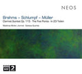 JOHANNES BRAHMS/MARTIN SCHLUMPF/MATTHIAS MULLER - Clarinet Quintet Op. 115/The Five Points/In 23 Teilen CD CD