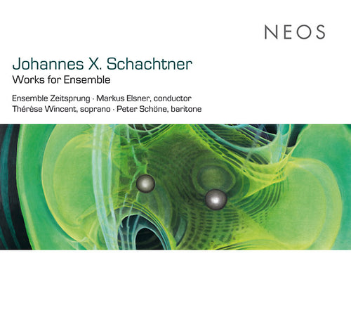 JOHANNES X. SCHACHTNER - Works For Ensemble CD CD