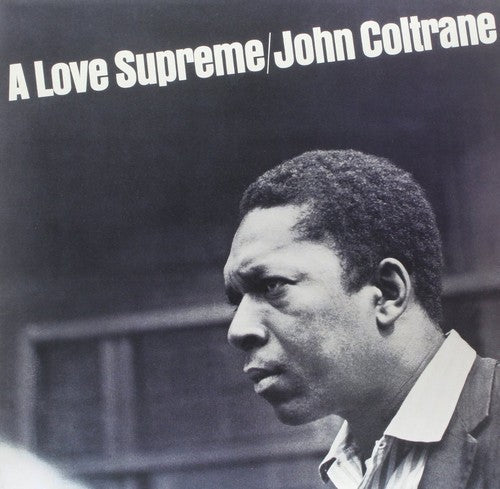 John Coltrane - A Love Supreme [Vinyl] Vinyl LP
