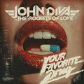 John Diva & The Rockets Of Love - Your Favorite Drug [Red Vinyl] Vinyl
